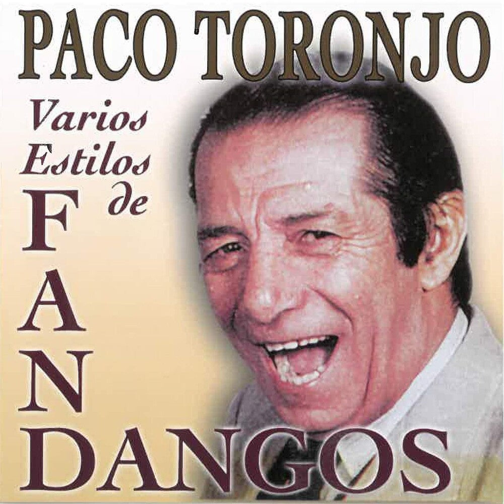 the album cover for Paco Toronjo - Por Fandangos Vol 1 (Spa)