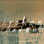 the album cover for Tim Berne/ Speed,Chris / Anderson,Reid - Broken Shadows
