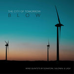 the album cover for Donatoni / City Of Tomorrow - Blow