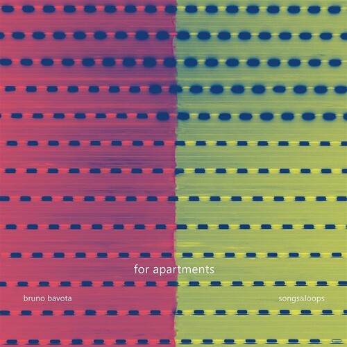 Bruno Bavota - For Apartments: Songs & Loops (Vinyl)