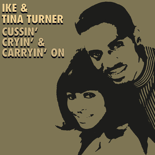 Ike & Tina Turner - Cussin', Cryin' & Carryin' On (CD)