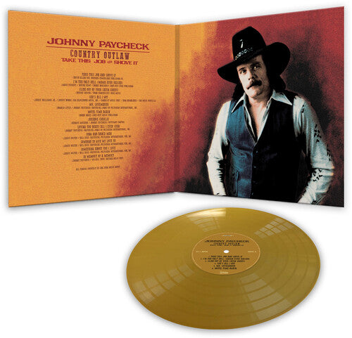 Johnny Paycheck - Country Outlaw - ¡Métete este trabajo! (Vinilo dorado)