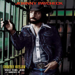 Johnny Paycheck - Country Outlaw - ¡Métete este trabajo! (Vinilo dorado)