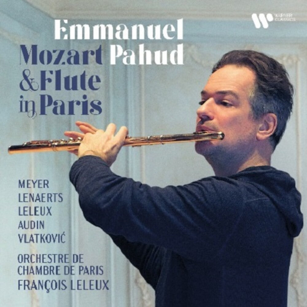 the album cover for Emmanuel Pahud - Mozart & Flute in Paris