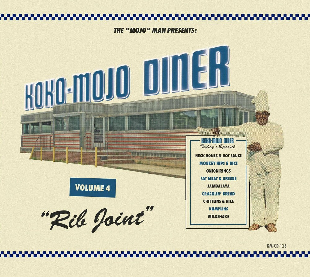 the album cover for Koko-Mojo Diner 4 Rib Joint / Various - Koko-Mojo Diner 4 Rib Joint / Various