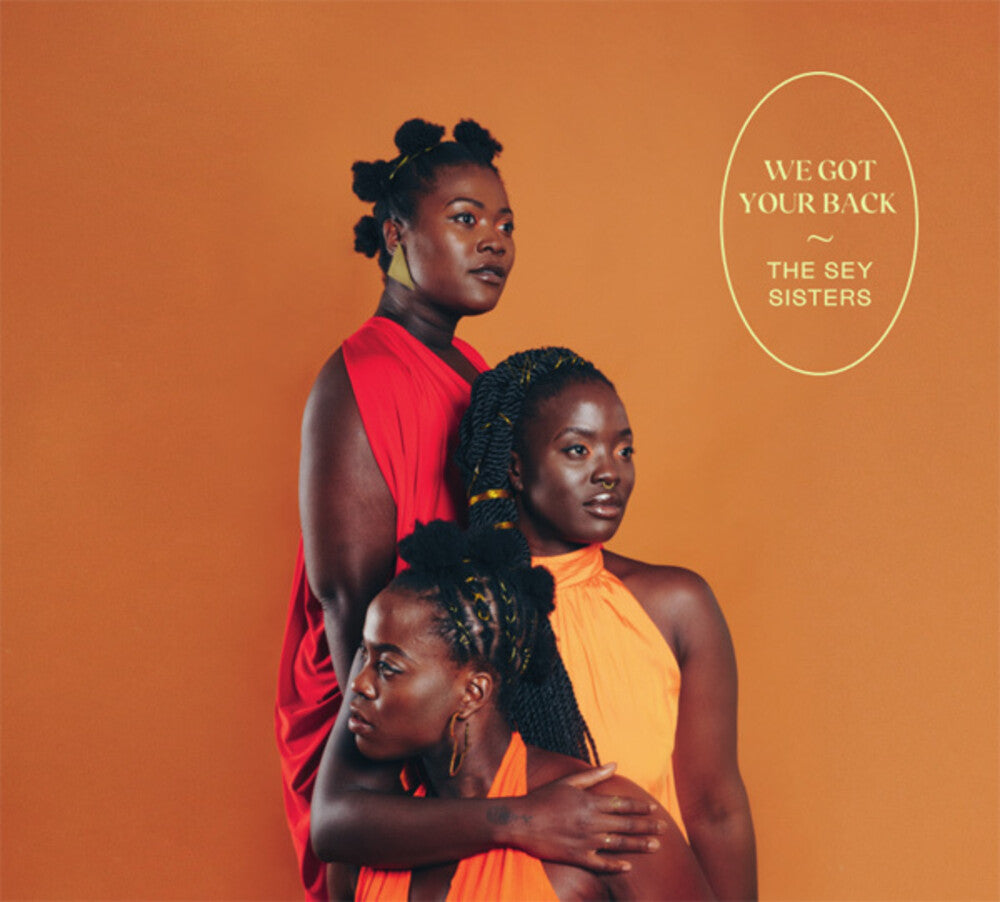 the album cover for Sey Sisters - We Got Your Back (Spa)