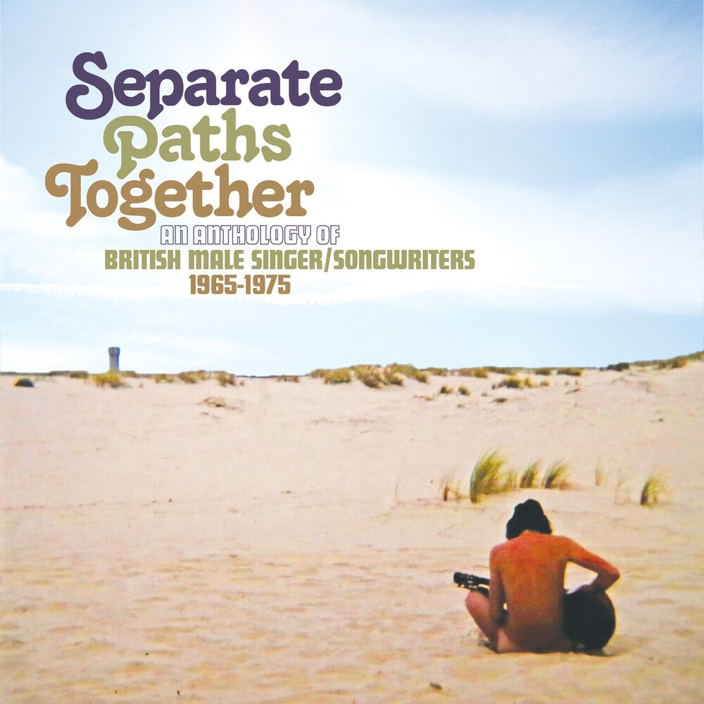 the album cover for Separate Paths Together: Anthology Of British Male - Separate Paths Together: Anthology Of British Male