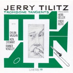 the album cover for Tilitz, Jerry - Trombone Tangents