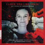 the album cover for Gurak / Melamed / Greenway - I Love You Like Spain