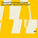 the album cover for Fischer / Gronvad - Latin Vibe