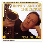 the album cover for Tad Shull - In The Land Of The Tenor