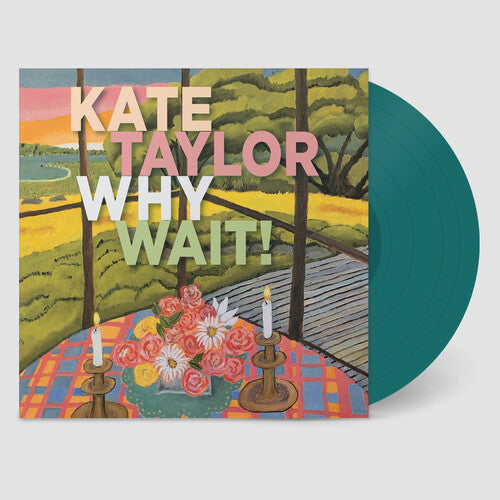 ケイト・テイラー - Why Wait! (Jade Vinyl) (レコード)