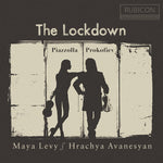 the album cover for Maya Levy/ Avenesyan,Hrachya - Lockdown