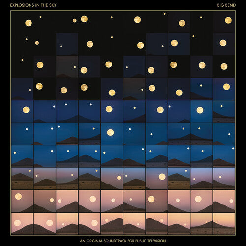 Explosions in the Sky - Big Bend (An Original Soundtrack for Public Television) (Vinyl)
