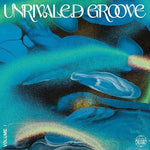 Varios Artistas - Unrivaled Groove 1 (Varios Artistas) (Vinilo)