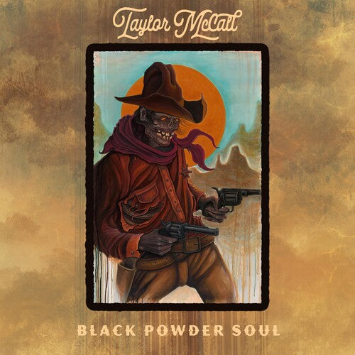 Taylor McCall - Black Powder Soul (Vinilo)