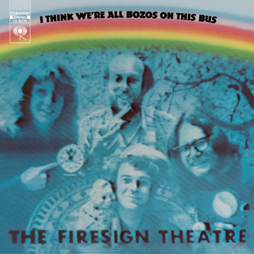 Firesign Theatre - Creo que todos somos unos payasos en este autobús (CD)
