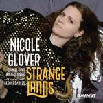 the album cover for Nicole Glover - Strange Lands
