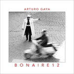 the album cover for Arturo Gaya - Bonaire 12 (Spa)
