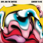Amyl & Sniffers - Comfort To Me (CD)