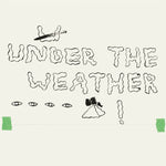 the album cover for Homeshake - Under The Weather