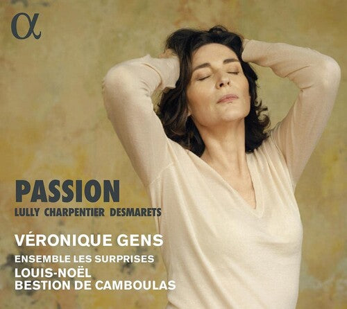 Véronique Gens - Charpentier Lully & Desmarets: Pasión (CD)