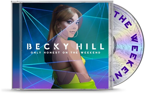 Becky Hill - Solo honestidad el fin de semana (CD)