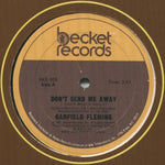 Garfield Fleming : Don't Send Me Away (12", Single)