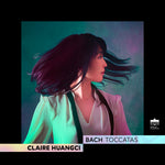 Claire Huangci - Toccatas (CD)