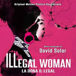 the album cover for David Solar(Ita) - Illegal Woman / O.S.T. (Ita)