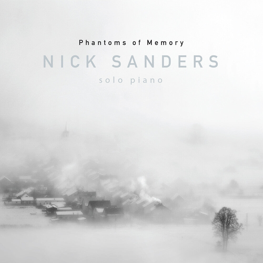 the album cover for Nick Sanders - Phamtoms Of Memory
