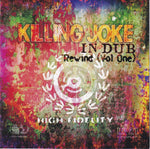the album cover for Killing Joke - In Dub Rewind Vol 1 (Aus)