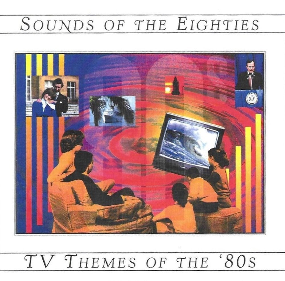 the album cover for Tv Themes Of The 80's / Sounds Of The 80's / Ost - Tv Themes Of The 80's / Sounds Of The 80's / Ost