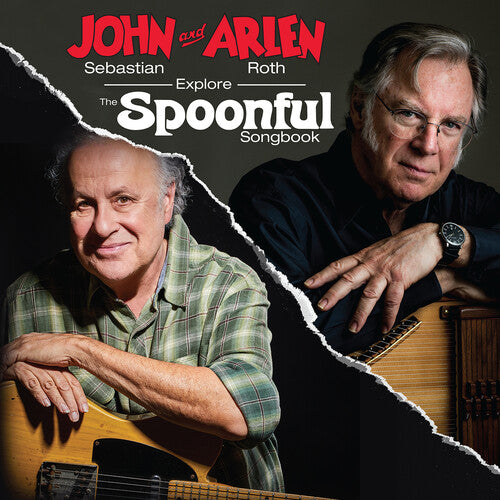 John Sebastian & Arlen Roth - John Sebastian And Arlen Roth Explore the Spoonful Songbook (Vinyl)