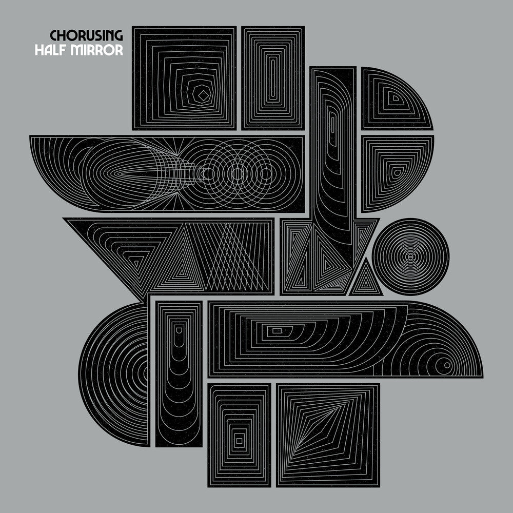 the album cover for Chorusing - Half Mirror