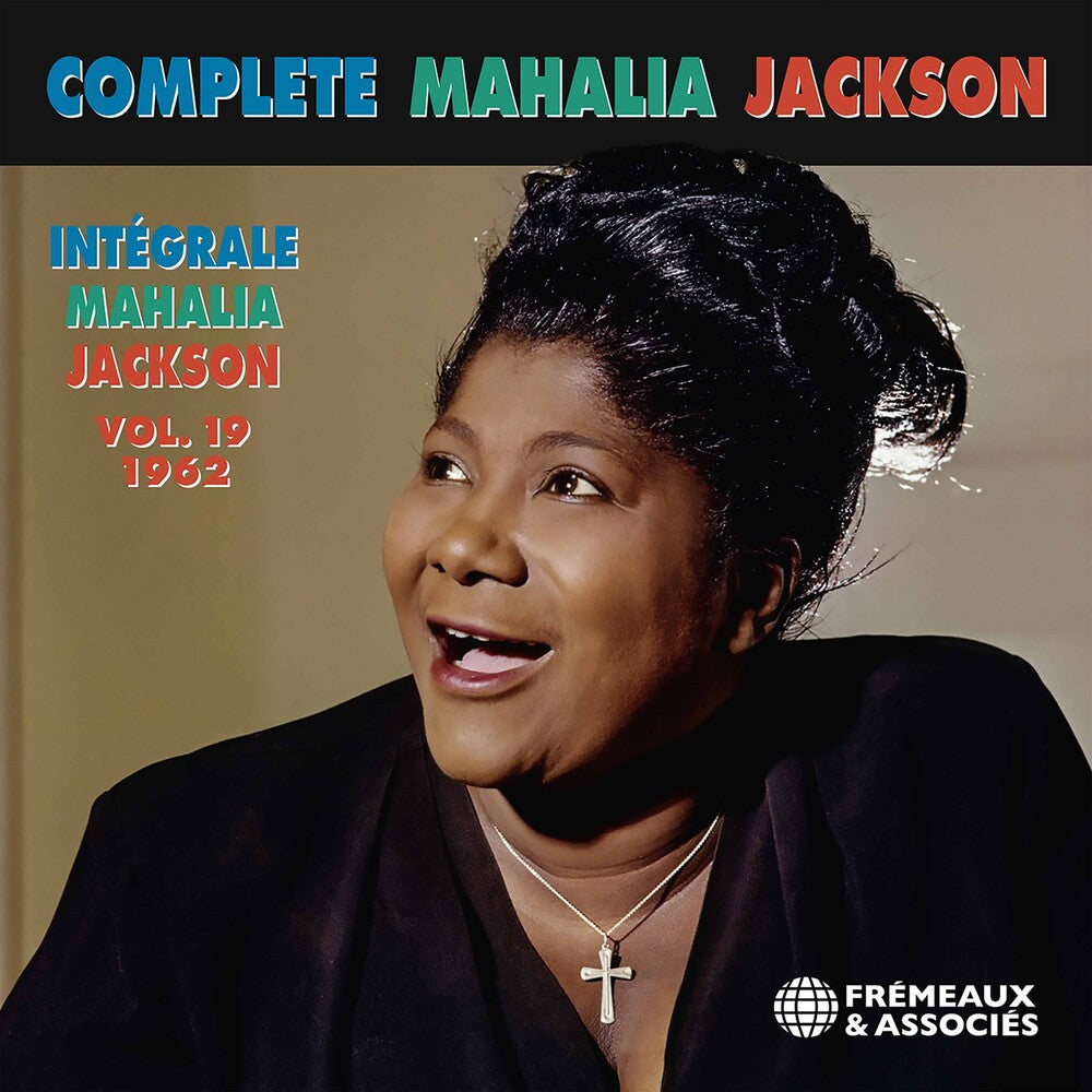 the album cover for Various Artists - Complete Mahalia Jackson 19