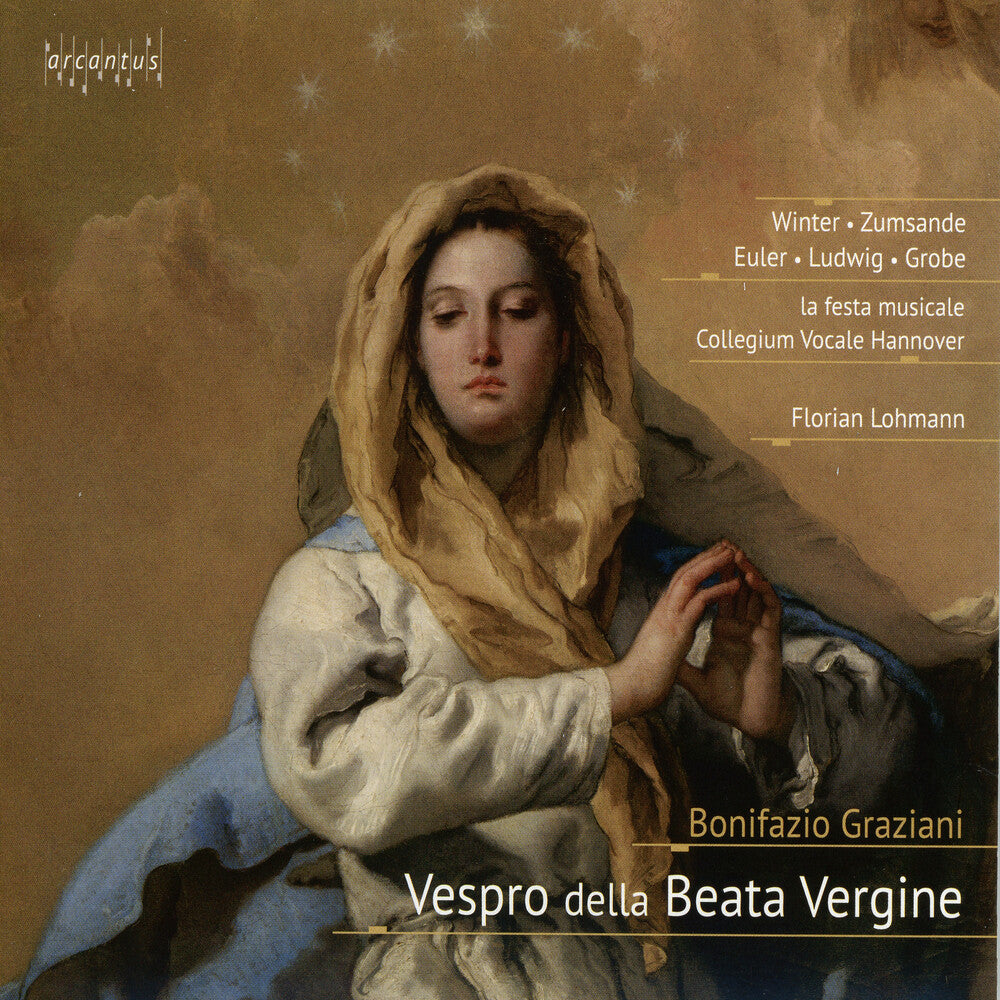 the album cover for Graziani / La Festa Musicale / Lohmann - Vespro Della Beata Vergine