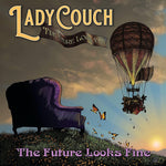 the album cover for LadyCouch - Future Looks Fine (Blk) (Ofgv)