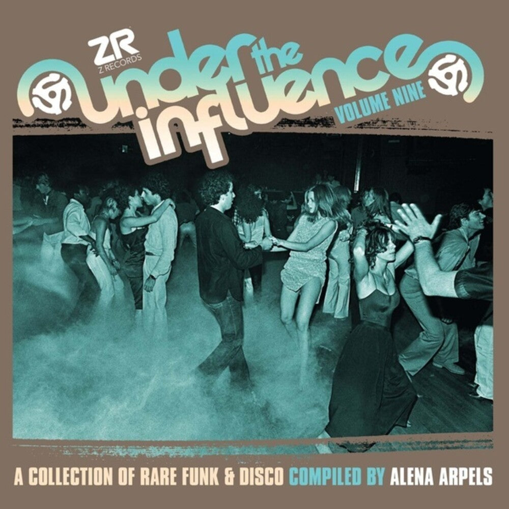 the album cover for Arpels, Alena - Under The Influence Volume Nine