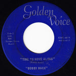 Bobby Mack : A Mother's Prayer / Time To Move Along (7")