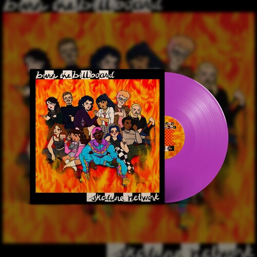 Skatune Network - Burn The Billboard (Vinyl)
