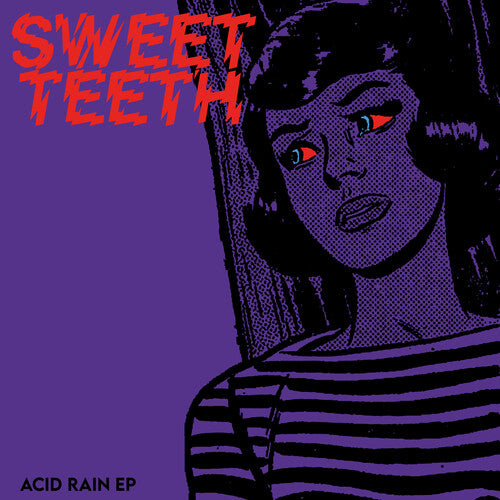 Sweet Teeth - Acid Rain (Vinyl)