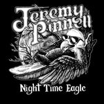 Jeremy Pinnell - Night Time Eagle (Vinyl)