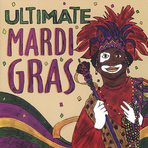 Various Artists - Ultimate Mardi Gras (CD)