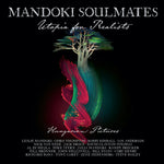 the album cover for Mandoki Soulmates - Utopia For Realists: Hungarian Pictures (W/Cd)