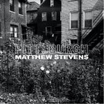 the album cover for Matthew Stevens - Pittsburgh