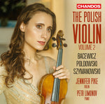 the album cover for Bacewicz / Pike / Limonov - Polish Violin 2