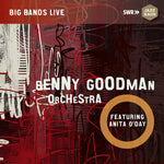 the album cover for Arlen / Goodman / O'Day - Benny Goodman Orchestra Feat. Anita O'Day