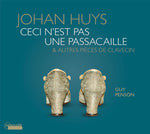 the album cover for Huys / Penson - Ceci N'est Pas Une Passacaille