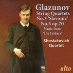 the album cover for Shostakovich Quartet - Alexander Glazunov String Quartets No. 3 & 5 Music From the Fridays